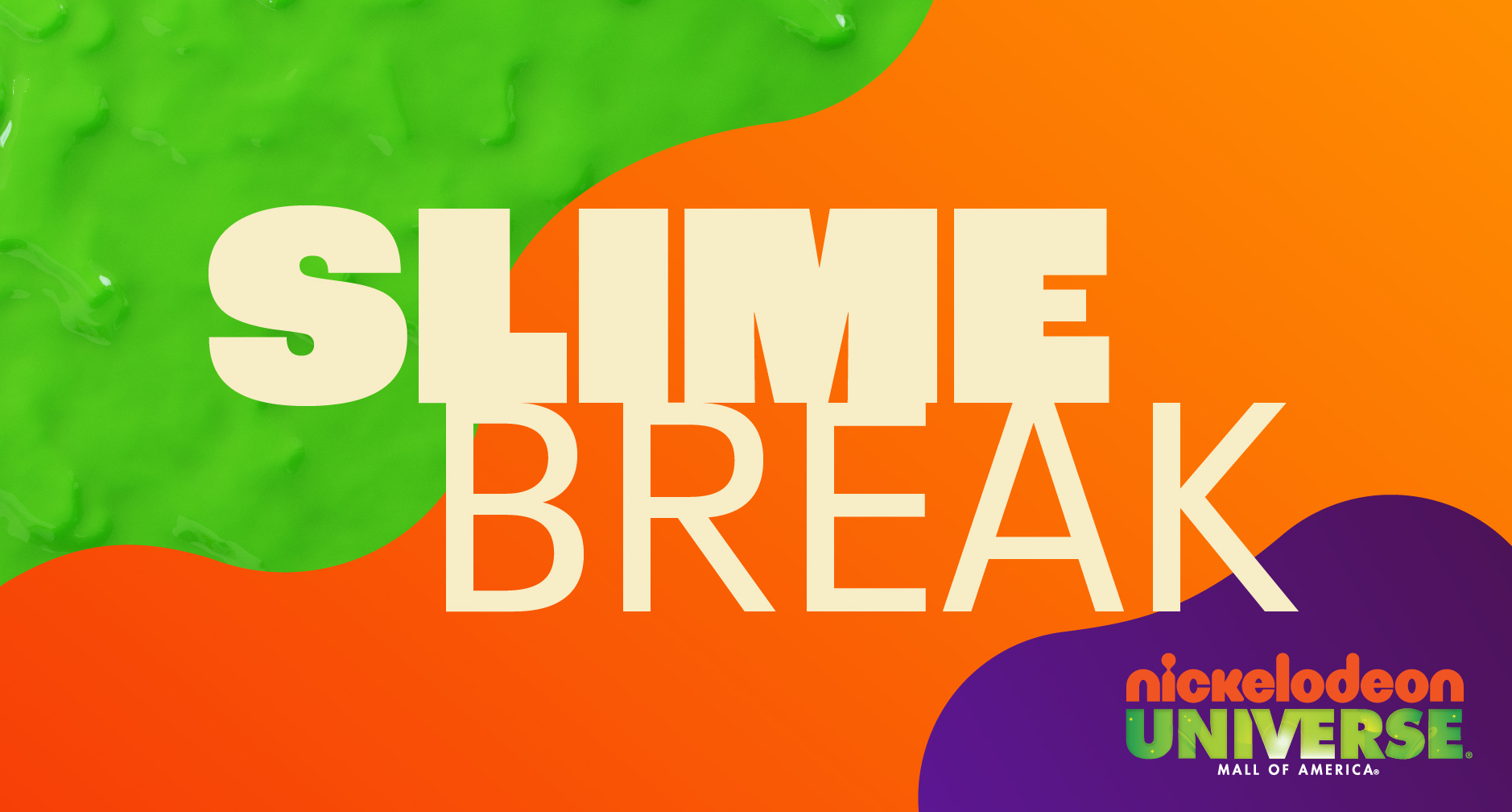 Slime Break